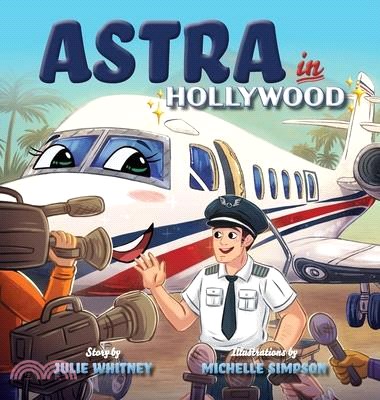 Astra in Hollywood
