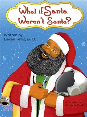 What if Santa weren't Santa?