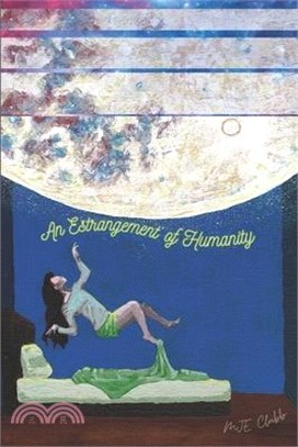 An Estrangement of Humanity