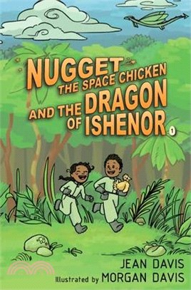 Nugget the Space Chicken and the Dragon of Ishenor