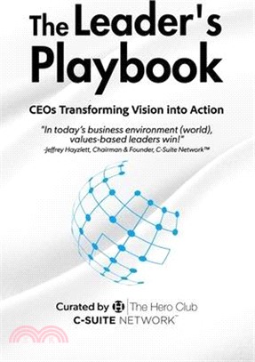 The Leader's Playbook: CEOs Transforming Vision into Action