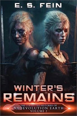 Winter's Remains: A Grimdark Scifi Epic