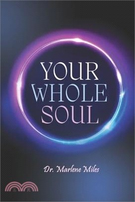 Your Whole Soul