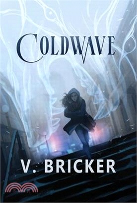 Coldwave: A Sarah Frost Novel
