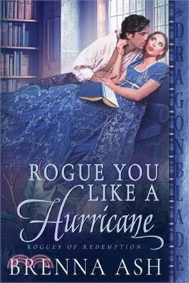 Rogue You Like a Hurricane
