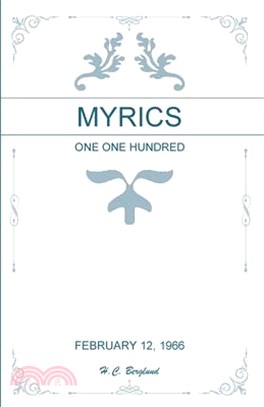 Myrics: One One Hundred