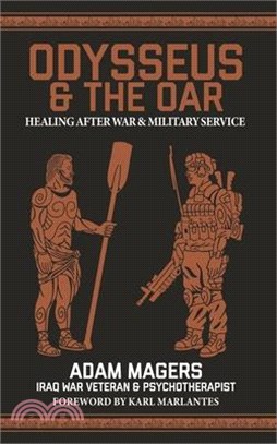 Odysseus & the Oar: Healing After War and Military Service