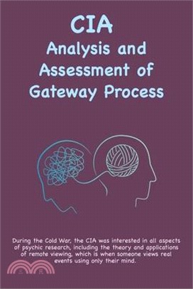 CIA Analysis and Assessment of Gateway Process