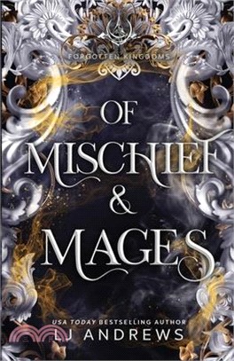 Of Mischief and Mages