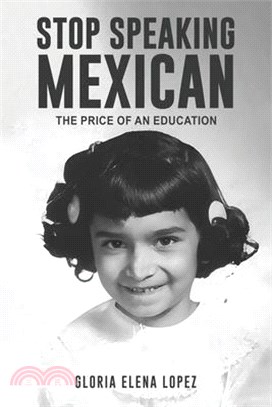 Stop Speaking Mexican