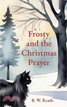 Frosty and the Christmas Prayer