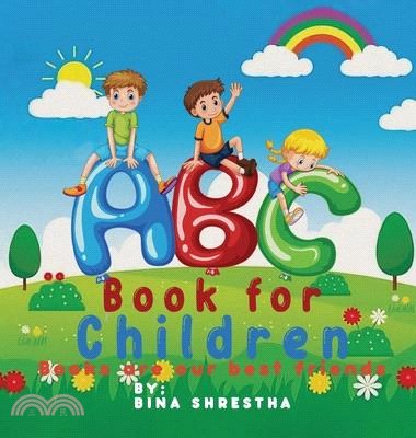 ABC Book for Children: Books Are Our Best Friends