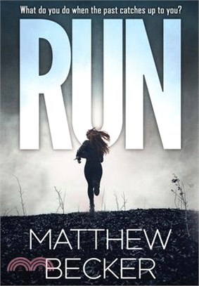 Run: a gripping murder mystery thriller full of twists