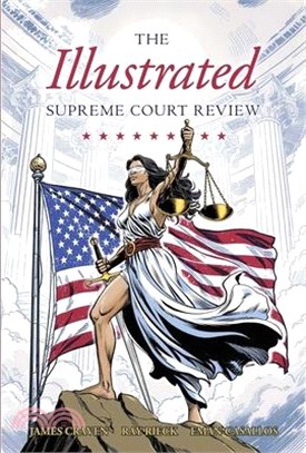 Illustrated Supreme Court Review 2024-2025