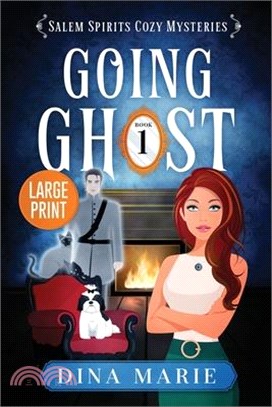 Going Ghost: Large Print