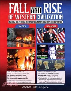 Fall and Rise of Western Civilization: American Rise to Rescue Western Civilization