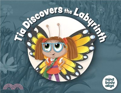 Tia Discovers the Labyrinth