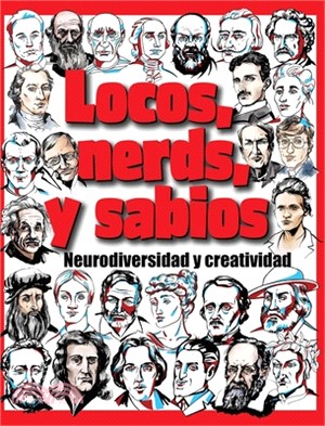 Locos, nerds, y sabios: Neurodiversidad y creatividad