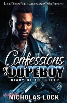 Confessions Of A Dopeboy