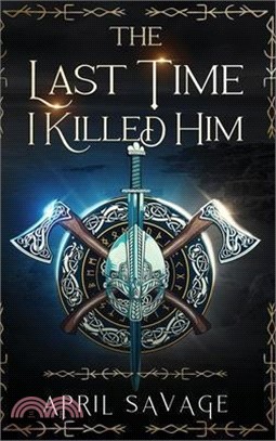 The Last Time I Killed Him
