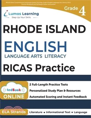 Rhode Island Comprehensive Assessment System Test Prep: Grade 4 English Language Arts Literacy (ELA) Practice Workbook and Full-length Online Assessme