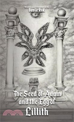 The Seed of Adam and the Egg of Lillith