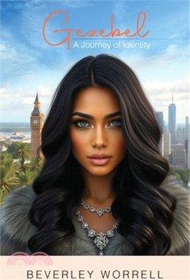 Gezebel: A Journey of Identity