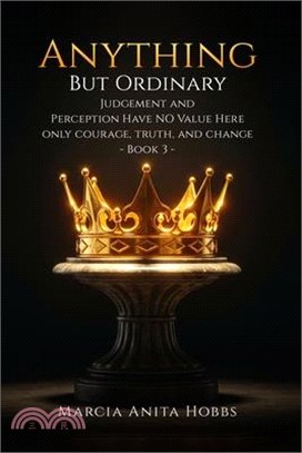 Anything But Ordinary: Judgement and Perception have NO value here.