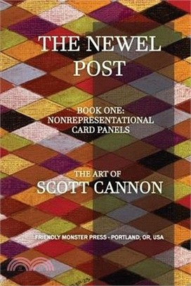The Newel Post: Nonrepresentational Card Panels