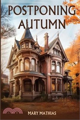 Postponing Autumn