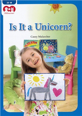 Chatterbox Kids 25-1 Is It a Unicorn?