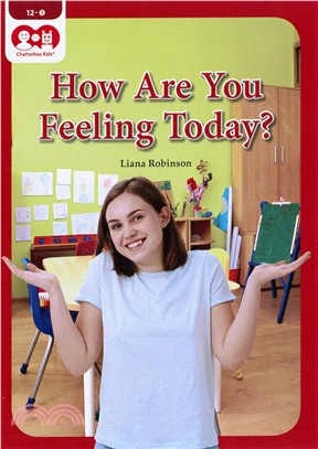 Chatterbox Kids 12-1 How Are You Feeling Today?