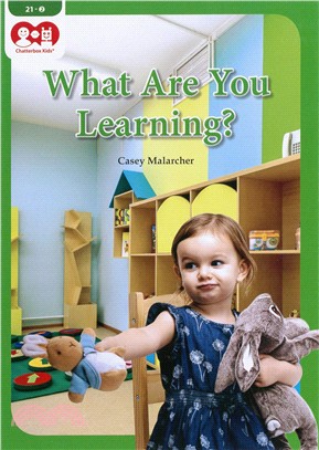 Chatterbox Kids 21-2 What Are You Learning?