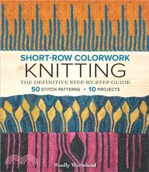 Short-Row Colorwork Knitting: The Definitive Step-By-Step Guide