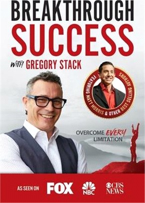 Breakthrough Success with Gregory Stack