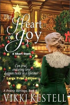 The Heart of Joy: A Short Story