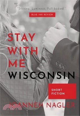 Stay with Me, Wisconsin