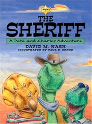 The Sheriff ― A Pete and Charley Adventure