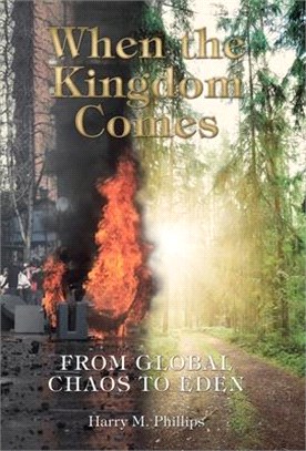 When the Kingdom Comes ― What Christians Will Be Doing for One Thousand Years