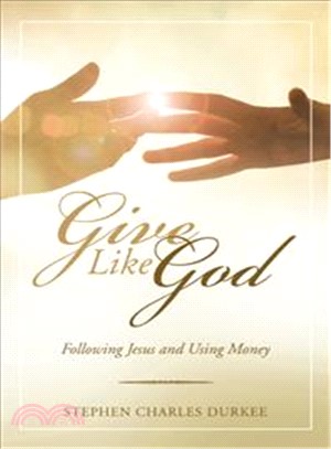 Give Like God ― Following Jesus and Using Money