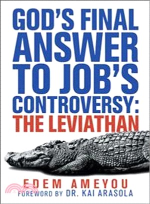 God Final Answer to Job Controversy ― The Leviathan