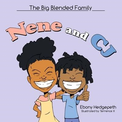 Nene and Cj ― The Big Blended Family