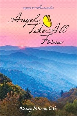 Angels Take All Forms ― Sequel to Surrender