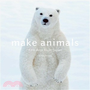 Make Animals ― Felt Arts from Japan