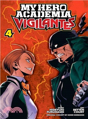 My Hero Academia 4 ― Vigilantes