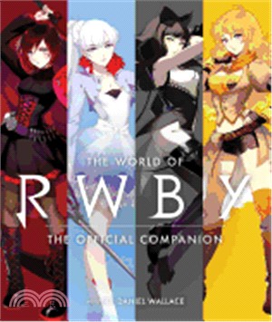 The World of Rwby ― The Official Companion