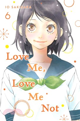 Love Me, Love Me Not, Vol. 6