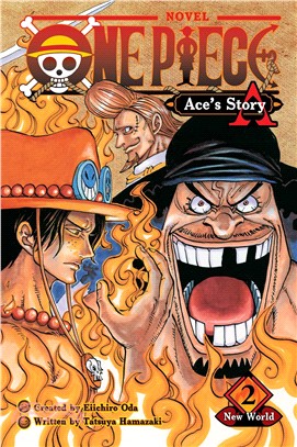 One Piece Novels : Ace\