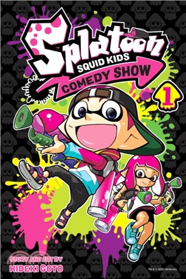 Splatoon: Squid Kids Comedy Show, Vol. 1