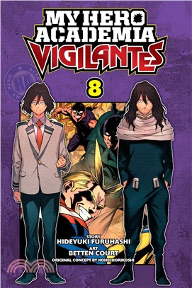 My Hero Academia: Vigilantes, Vol. 8